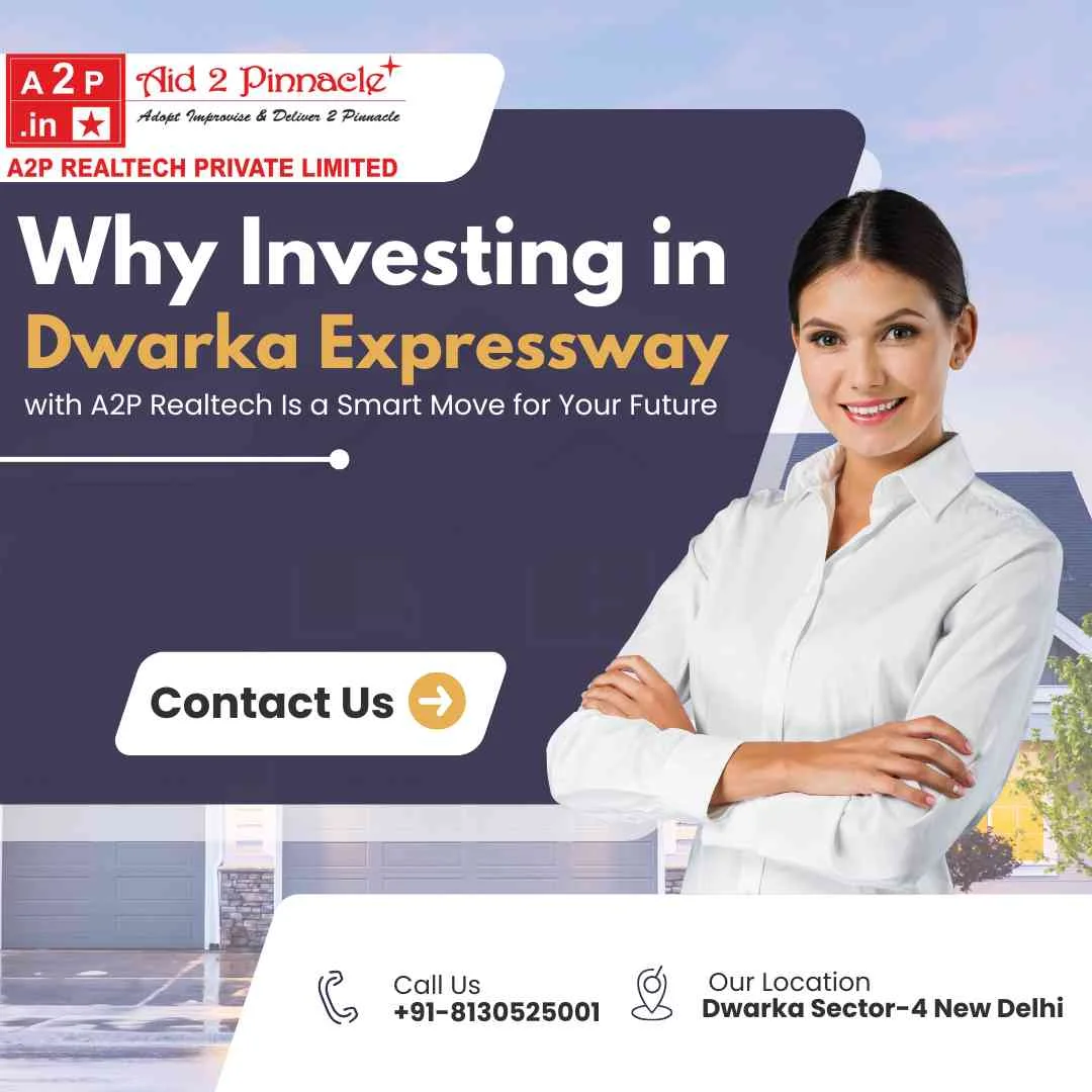 Why Investing in Dwarka Expressway 