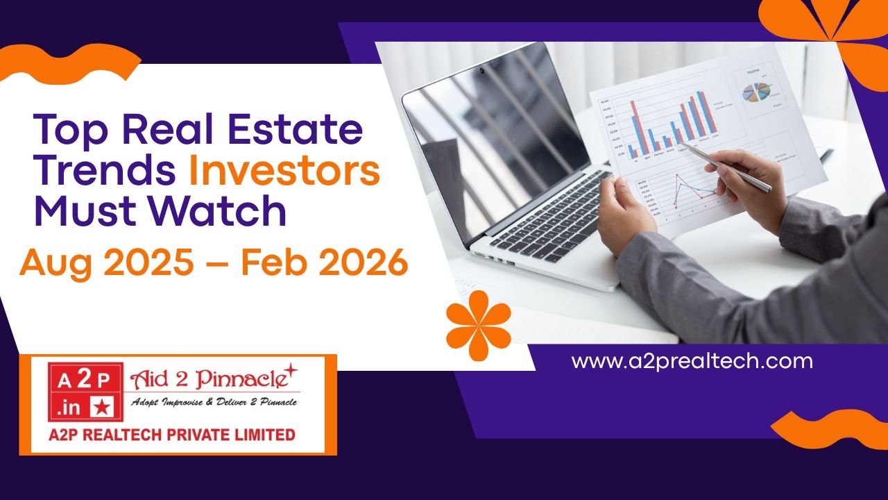 Top Real Estate Trends Investors Must Watch