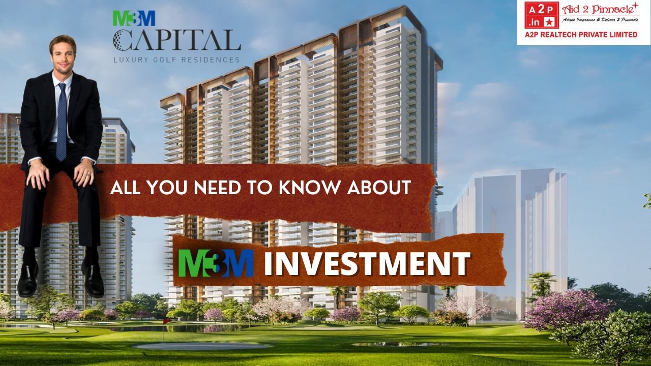 The Impressive ROI of M3M Capital in Sector 113 Dwarka Expressway Gurgaon