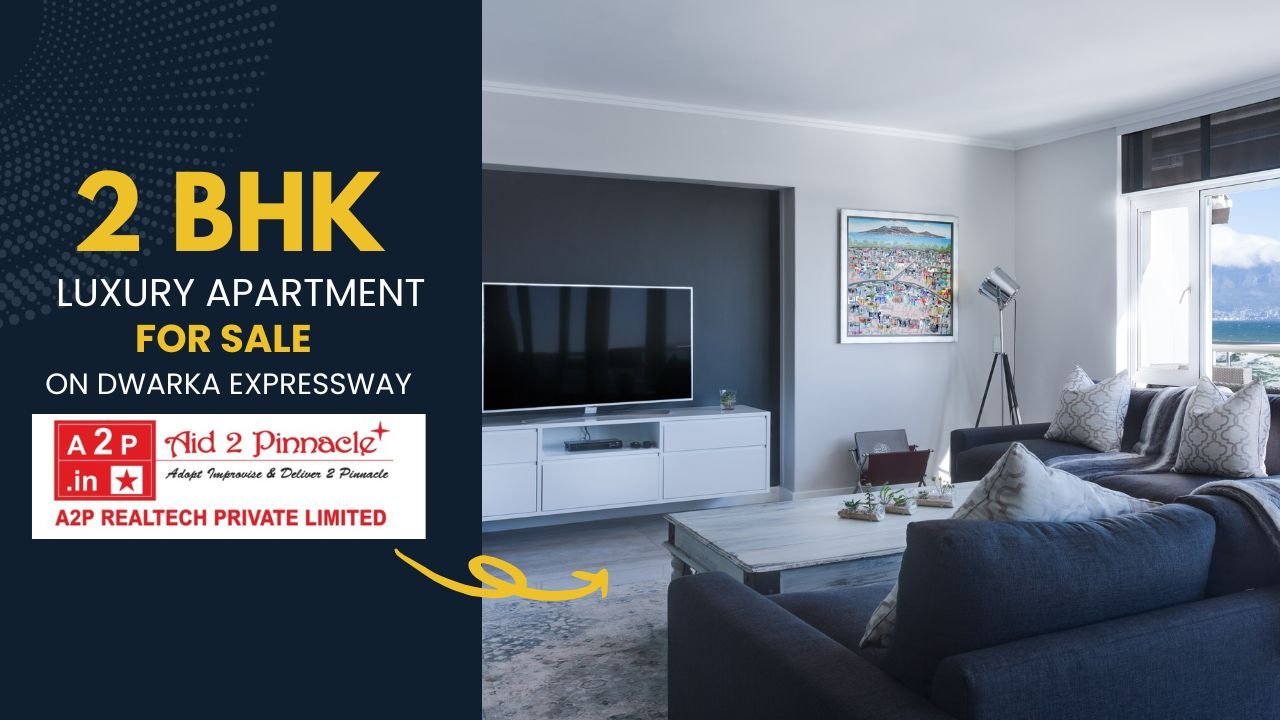 Luxury 2 BHK Apartments for Sale in Dwarka Expressway Gurgaon