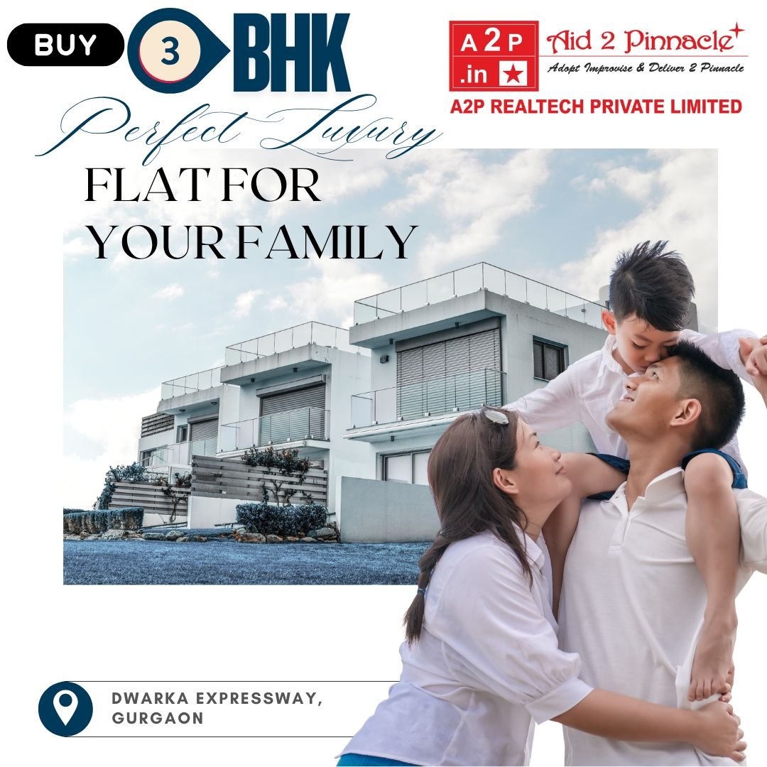 Buy 3BHK Flats or Apartments on Dwarka Expressway Gurgaon