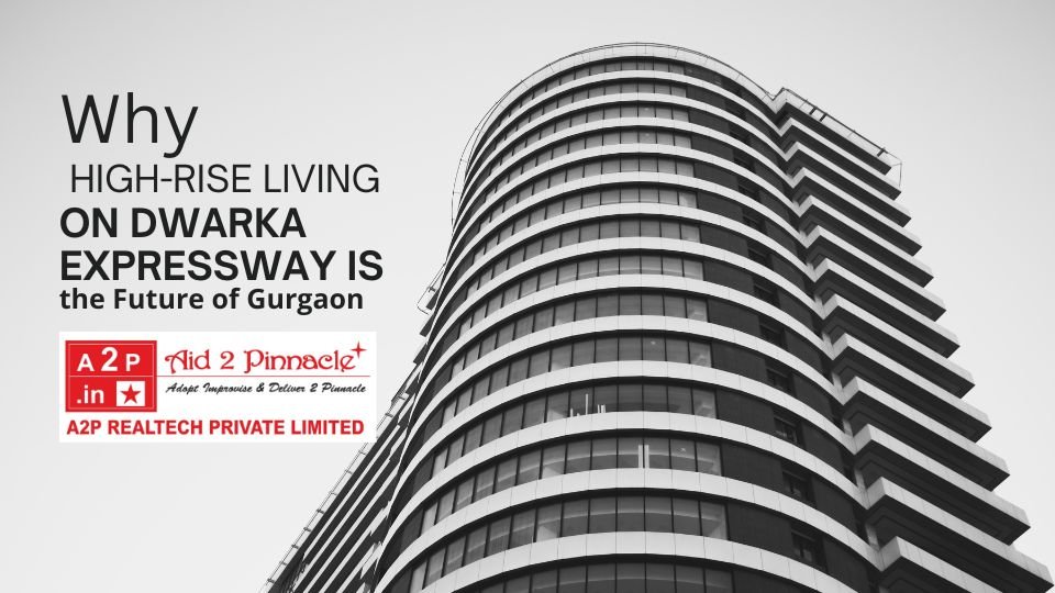 High Rise Apartments on Dwarka Expressway