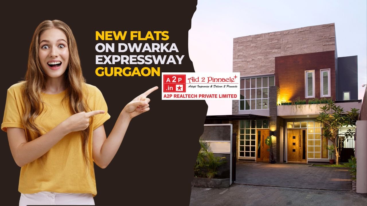 New Flats on Dwarka Expressway Gurgaon