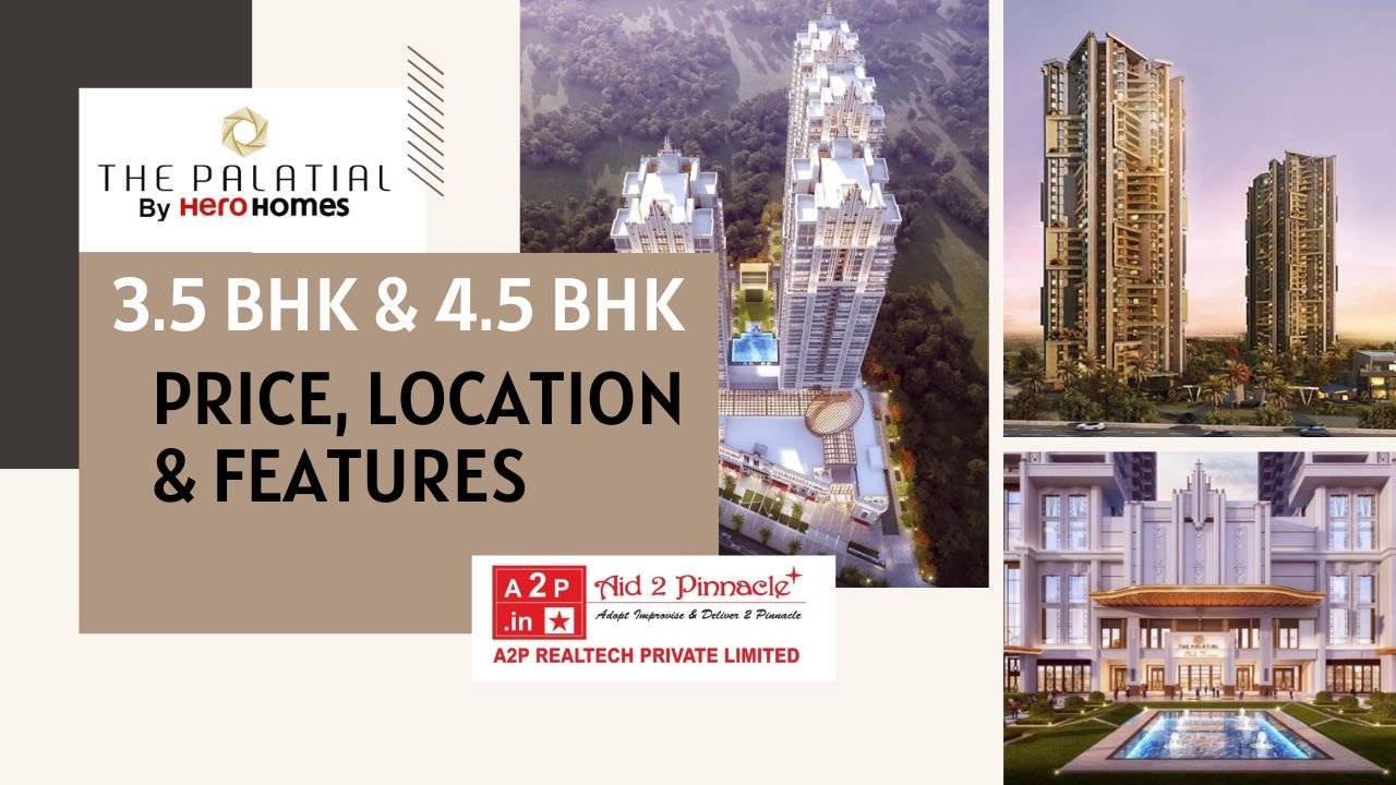The Palatial by Hero Homes in Sector 104 Dwarka Expressway Gurugram Price